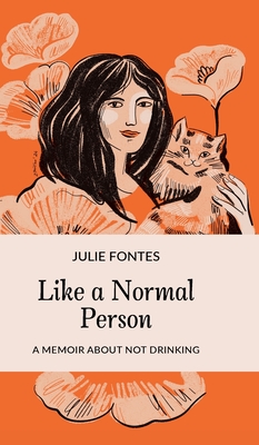 Like a Normal Person - Julie Fontes