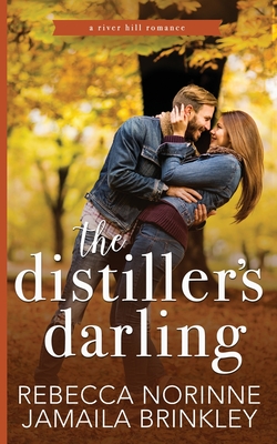 The Distiller's Darling - Jamaila Brinkley