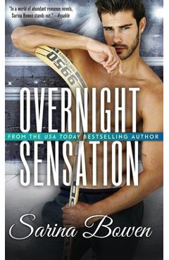 Poza produsului Overnight Sensation - Sarina Bowen