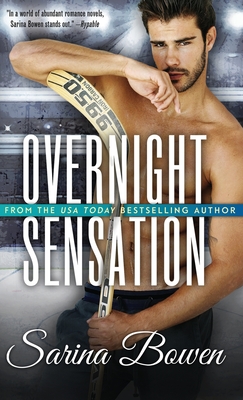 Overnight Sensation - Sarina Bowen