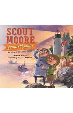 Poza produsului Scout Moore, Junior Ranger: Acadia National Park - Theresa Howell