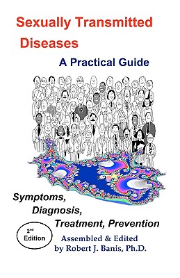 Coperta cărții 'Sexually Transmitted Diseases: A Practical Guide Symptoms, Diagnososis, Treatment, Prevention -'