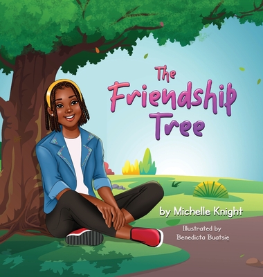 The Friendship Tree - Michelle M. Knight