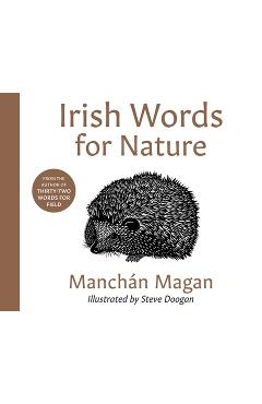 Coperta cărții 'The Irish Words for Nature - Manchán Magan'