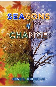 Seasons of Change -