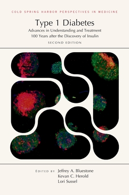 Type 1 Diabetes, Second Edition - Jeffrey Bluestone