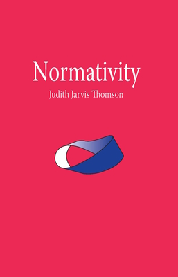Normativity - Judith Jarvis Thomson