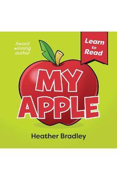 Poza produsului My Apple - Heather Bradley