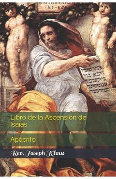 Coperta cărții 'Libro de la Ascensión de Isaías.: Apócrifo - Joseph Klaus'