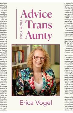 Advice From Your Trans Aunty - Erica Vogel