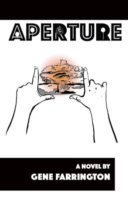 Aperture - Gene Farrington
