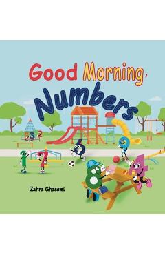 Coperta cărții 'Good Morning, Numbers -'