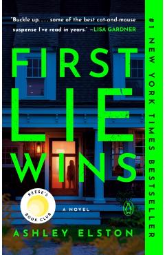 First Lie Wins: Reese's Book Club - Ashley Elston