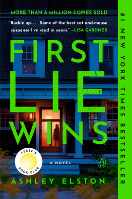 First Lie Wins: Reese's Book Club - Ashley Elston