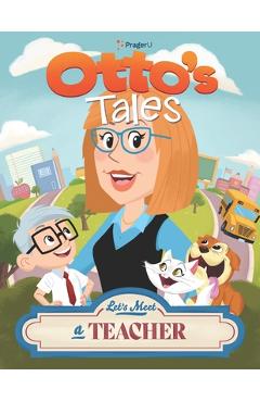 Coperta cărții 'Otto's Tales: Let's Meet a Teacher -'