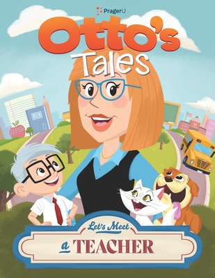 Coperta cărții 'Otto's Tales: Let's Meet a Teacher -'