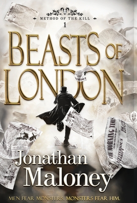 Beasts of London - Jonathan Maloney