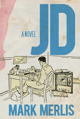 Jd - Mark Merlis