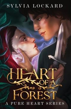 Coperta cărții 'Heart of a Forest - Sylvia Lockard'