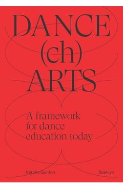 Coperta cărții 'DANCEchARTS: A framework for dance education today - Natalie Gordon'