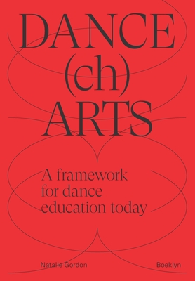 Coperta cărții 'DANCEchARTS: A framework for dance education today - Natalie Gordon'