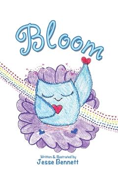 Coperta cărții 'Bloom - Jesse Bennett'