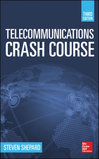 Telecommunications Crash Course - Steven Shepard