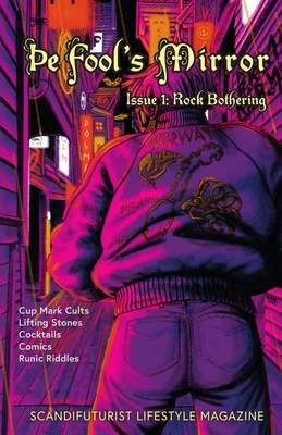 The Fool's Mirror, Issue 1: Rock Bothering - Eirik Storesund