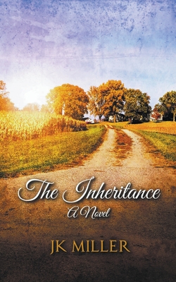 Coperta cărții 'The Inheritance - Jk Miller'