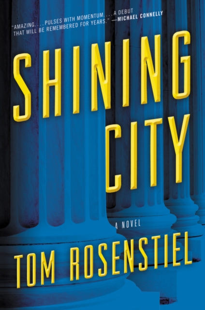 Coperta cărții 'Shining City - Tom Rosenstiel'