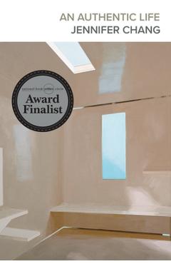 Poza produsului An Authentic Life - Jennifer Chang