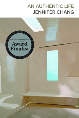 An Authentic Life - Jennifer Chang