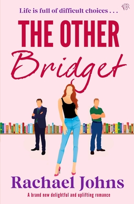 Coperta cărții 'The Other Bridget - Rachael Johns'
