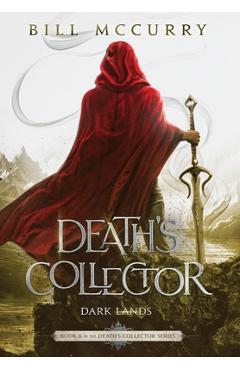 Poza produsului Death's Collector - Dark Lands - Bill Mccurry
