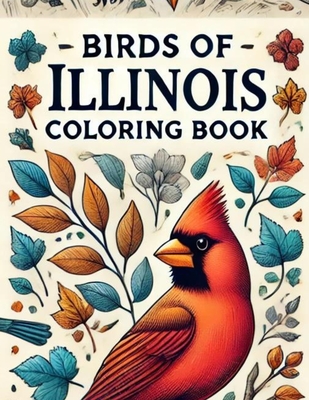 Birds of Illinois Coloring Book - Jon Martin