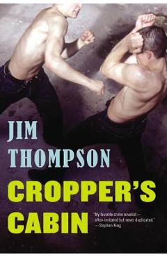 Coperta cărții 'Cropper's Cabin - Jim Thompson'