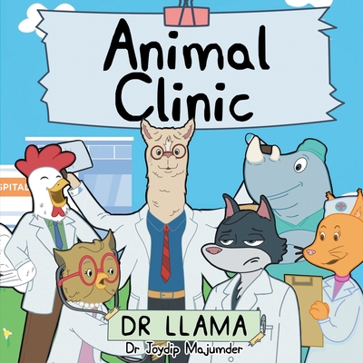 Animal Clinic: Dr. Llama - Joydip Majumder
