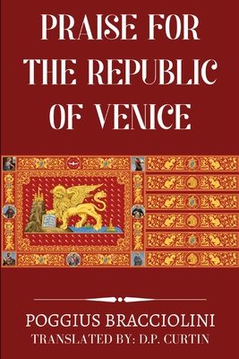 Praise for the Republic of Venice - 