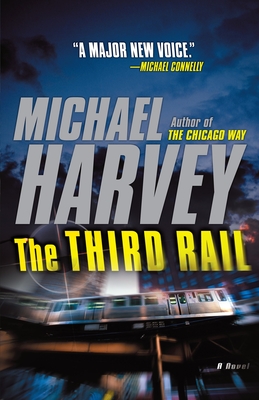 Coperta cărții 'The Third Rail - Michael Harvey'