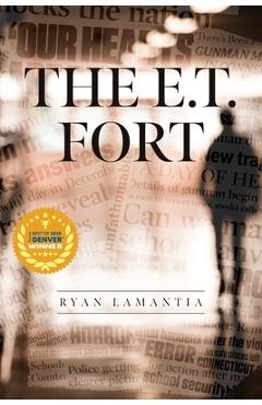 Coperta cărții 'The E.T. Fort - Ryan Lamantia'