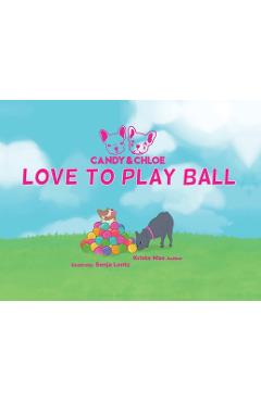 Poza produsului Candy & Chloe Love To Play Ball - Krista Mae