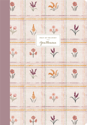 ESV Devotional Journal, Fruit of the Spirit: Gentleness (Paperback) - Kristen Wetherell