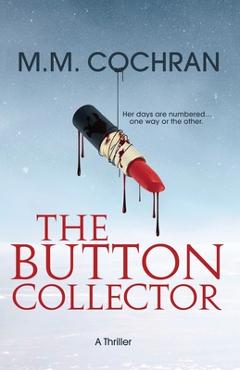 Coperta cărții 'The Button Collector - M. M. Cochran'