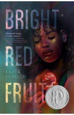 Coperta cărții 'Bright Red Fruit - Safia Elhillo'