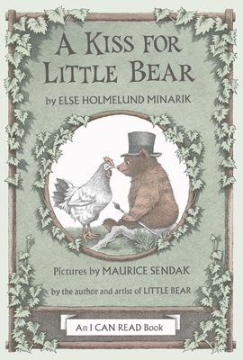 A Kiss for Little Bear - Else Holmelund Minarik