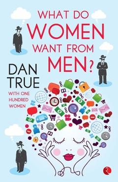 Poza produsului What Do Women Want From Men - 1st - Murray Laurence