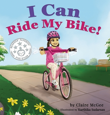 Coperta cărții 'I Can Ride My Bike! - Claire Mcgee'
