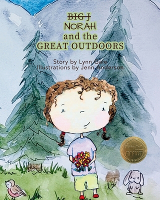 Norah and the Great Outdoors - Lynn Gale