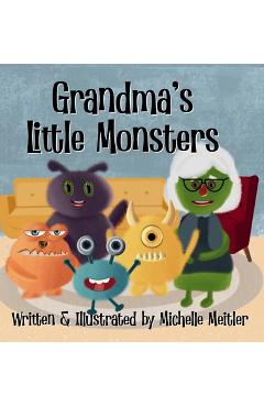 Coperta cărții 'Grandma's Little Monsters - Michelle Meitler'