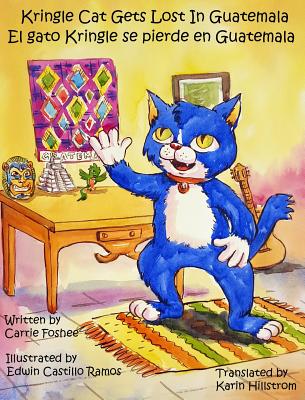 Kringle Cat Gets Lost In Guatemala - Carrie Foshee